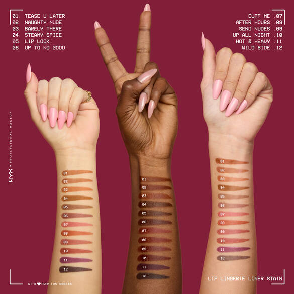 Three forearms of individuals with different skin tones—light, medium, and dark—displaying horizontal swatches of 12 different shades of 'Lip Lingerie Liner Lip Liner Stain'. Each swatch is numbered, corresponding to a list of shade names ranging from '01 Tease U Later' to '12 Wild Side’.