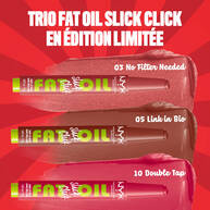 Trio Fat Oil Slick Click edition limitee Holiday 2024