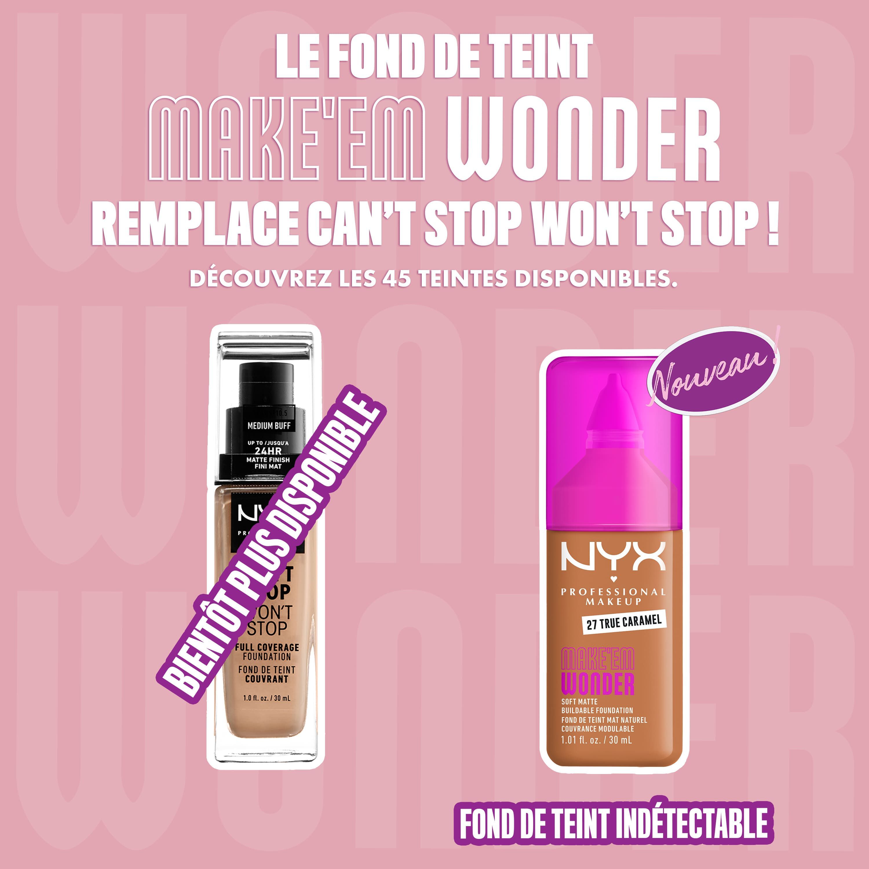Fond de teint Liquide - Can't Stop Won't Stop